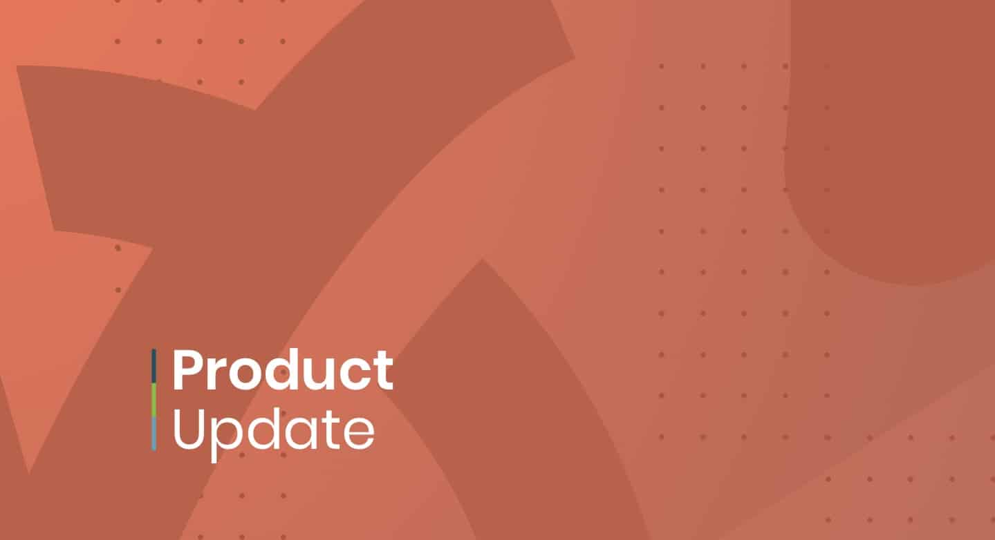 Product Update: June 1, 2022